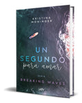 Portada de Libro Un Segundo Para Amar [ Kristina Moninger ] Original