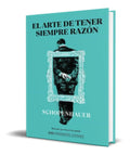 Portada de Libro El Arte De Tener Siempre Razon [ Arthur Schopenhauer ]