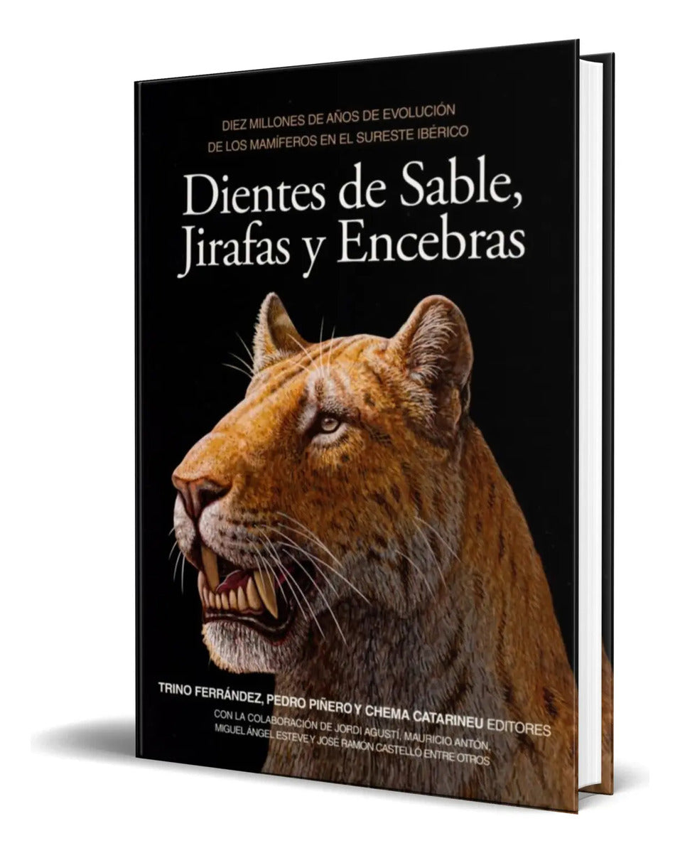 Portada de Libro Dientes De Sable, Jirafas Y Encebras [ Original ]