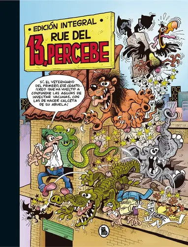 Portada de 13, Rúe Del Percebe (edición Integral), De Ibáñez, Francisco. Editorial Bruguera (ediciones B), Tapa Dura En Espa…