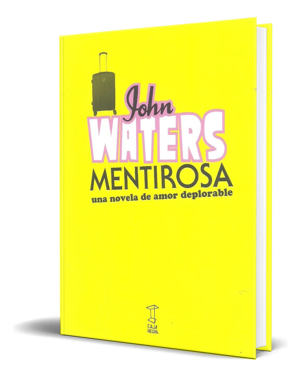 Portada de Libro Mentirosa [ John Waters ] Original