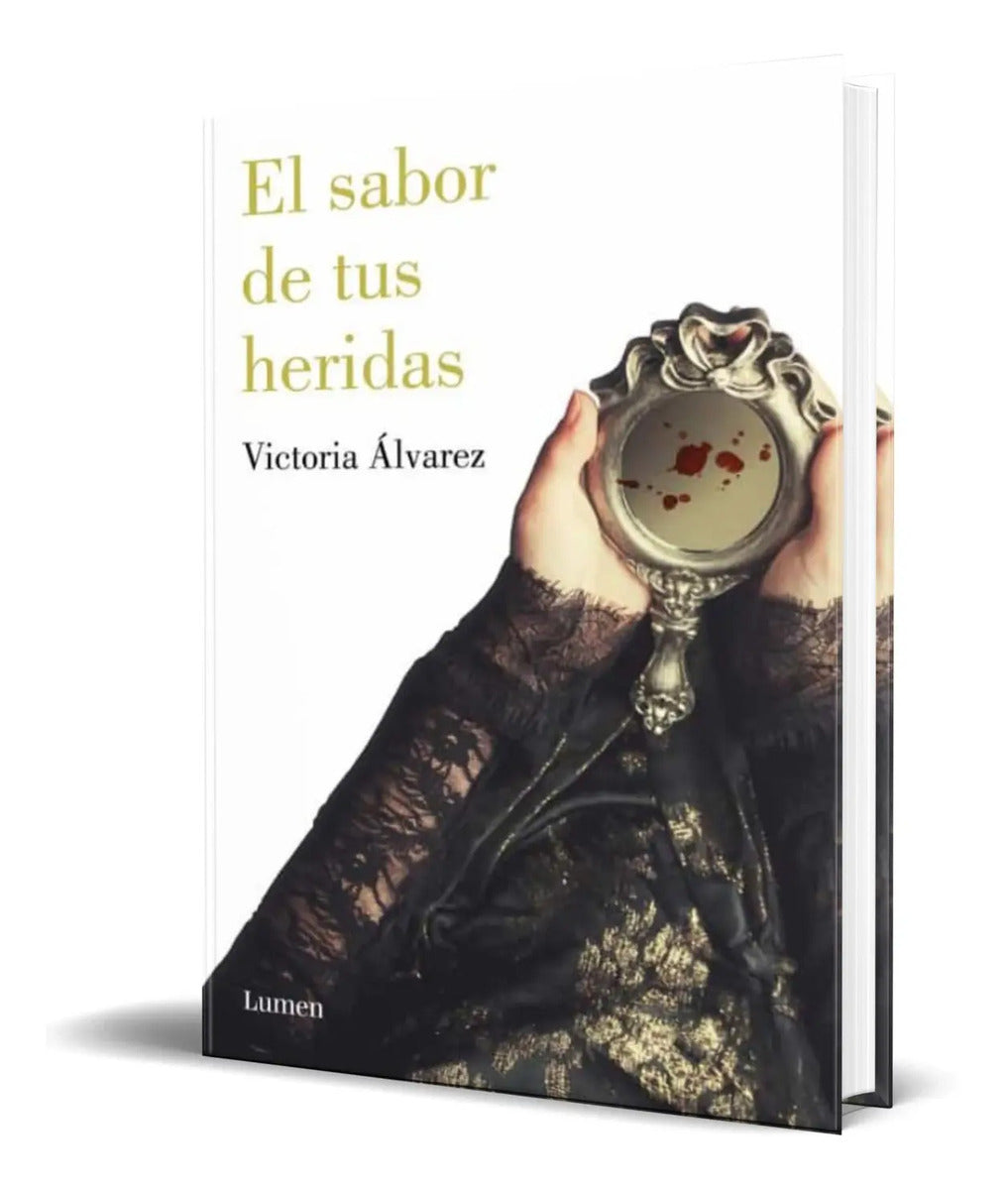 Portada de Libro El Sabor De Tus Heridas [ Dreaming Spires 3 ] Original