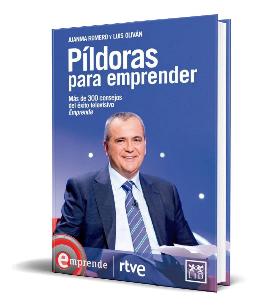 Portada de Libro Píldoras Para Emprender [ Juanma Romero ] Original