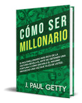 Portada de Libro Cómo Ser Millonario [ J. Paul Getty ] Original