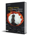 Portada de Libro Bajo Tierra Seca [ César Pérez Gellida ] Original