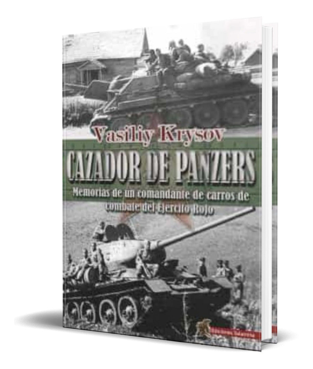 Portada de Libro Cazador De Panzers. [memorias De Un Comandante]