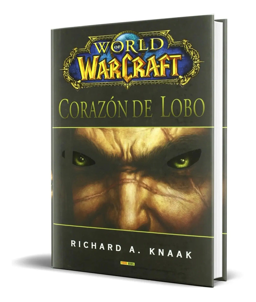 Portada de Libro World Of Warcraft [ Corazon De Lobo ] Original