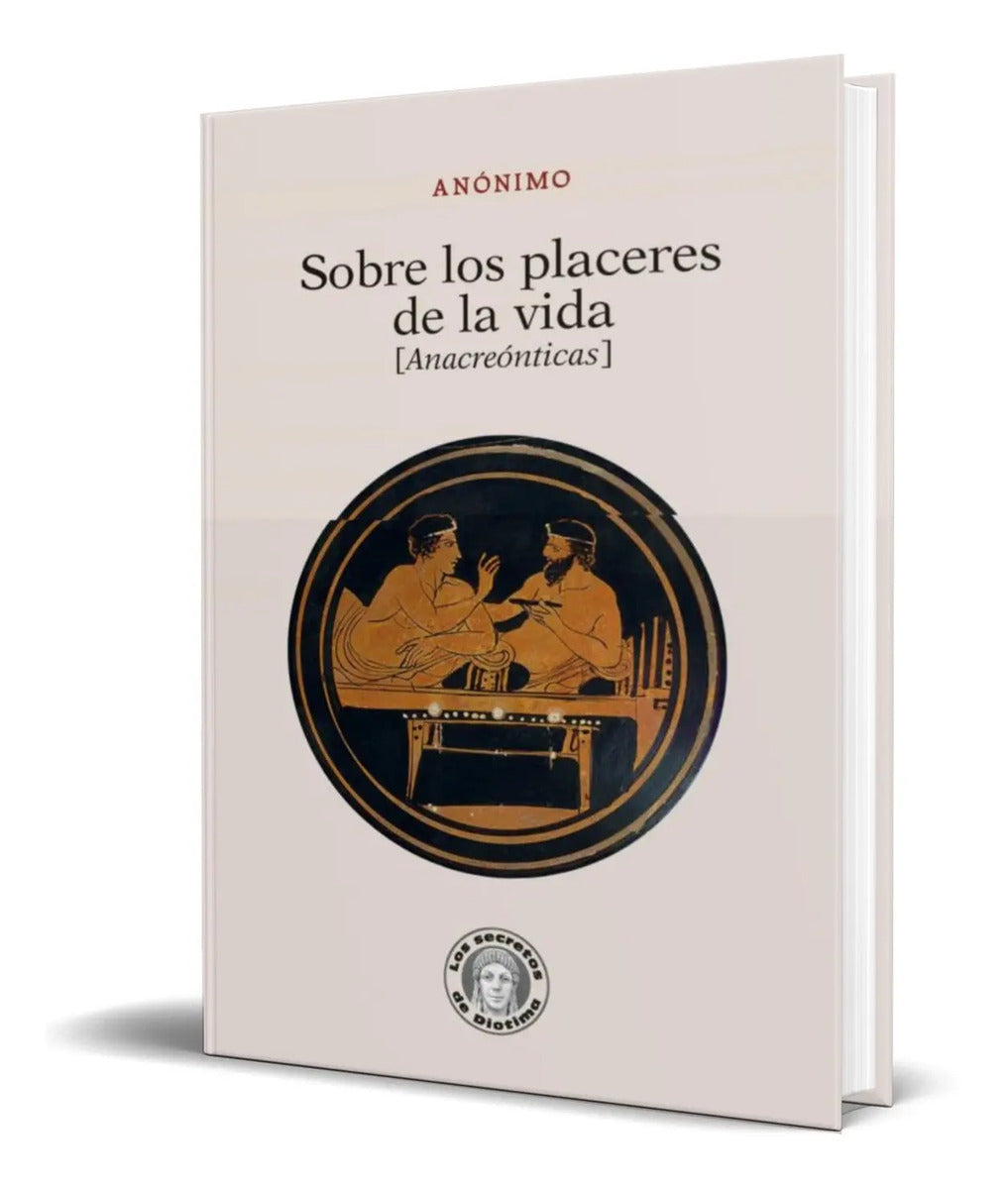 Portada de Libro Sobre Los Placeres De La Vida [ Original ]