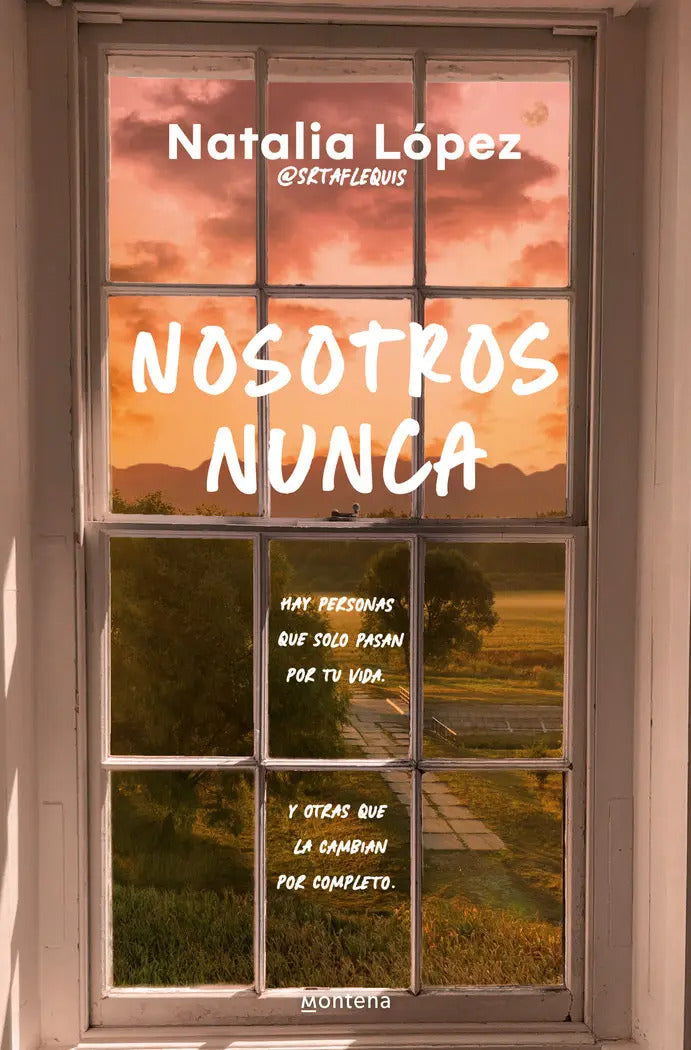 Portada de Nosotros Nunca, De Srta Flequis. Editorial Montena, Tapa Blanda, Edición 0 En Español, 2024