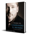 Portada de Libro Siendo Tu Cambiando El Mundo [ Español ] Dain Heer
