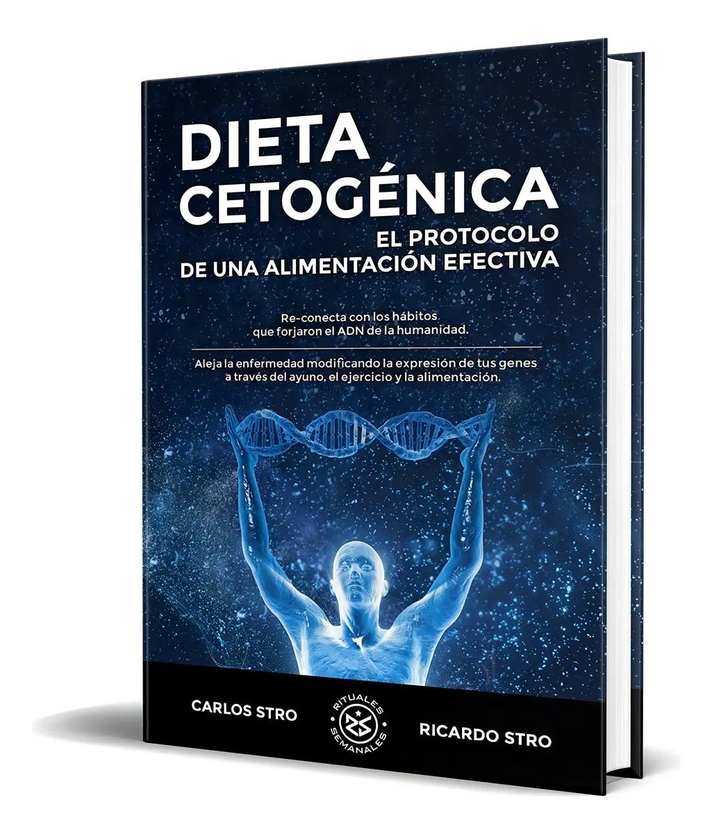 Portada de Libro : Dieta Cetogénica El Protocolo De Una Alimentación.