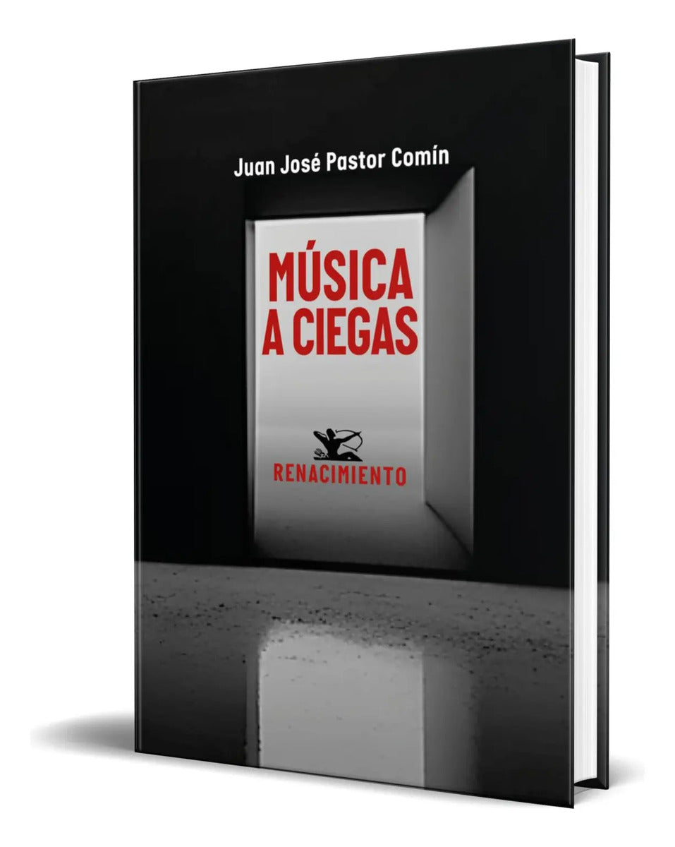 Portada de Libro Música A Ciegas [ Juan José Pastor Comín ] Original