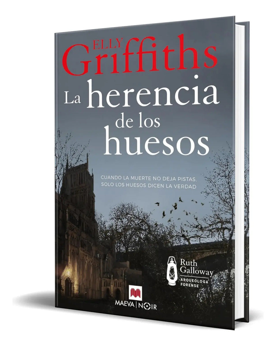 Portada de Libro La Herencia De Los Huesos [ Elly Griffiths ] Original