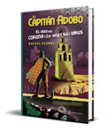 Portada de Libro El Capitan Adoboel Caso Del Corona De Espina Virus