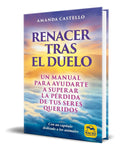 Portada de Libro Renacer Tras El Duelo [ Amanda Castello ] Original