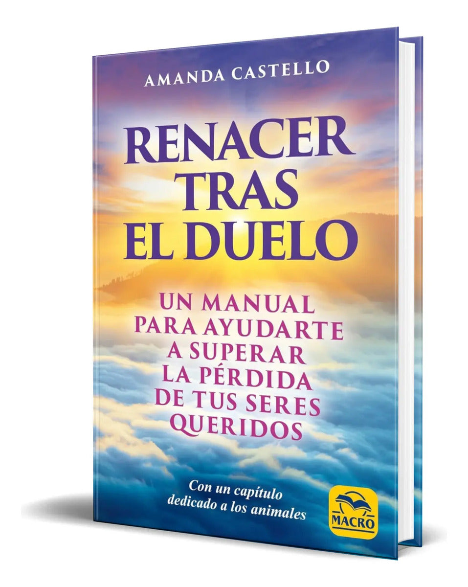 Portada de Libro Renacer Tras El Duelo [ Amanda Castello ] Original