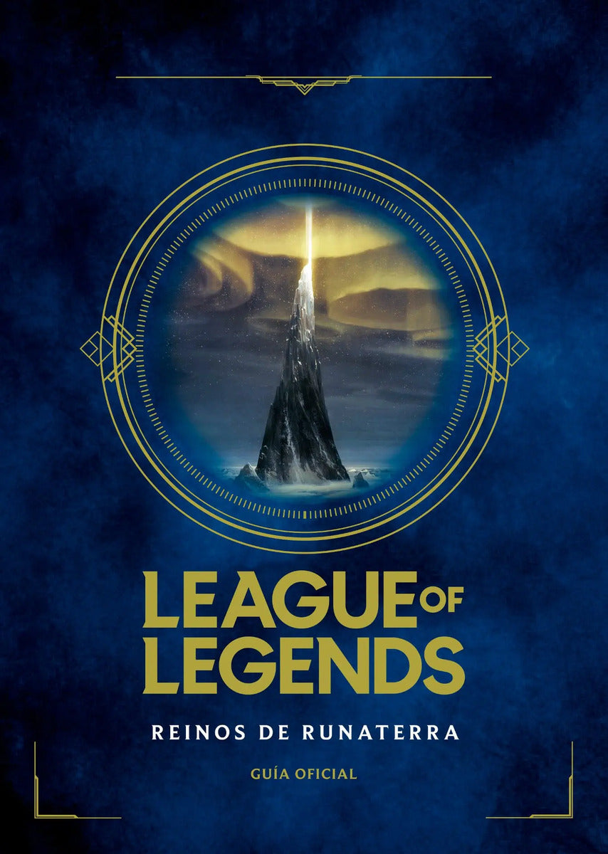Portada de League Of Legends: Reinos De Runaterra, De Inc Riot Games Merchandise. Serie Licencias, Vol. 0.0. Editorial Altea…
