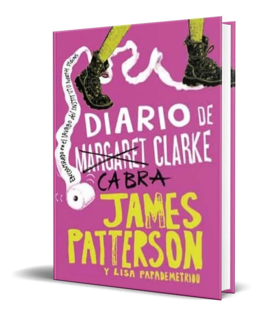 Portada de Libro Diario De Cabra Clarke [ James Patterson ] Original