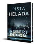 Portada de Libro Pista Helada [ Robert Dugoni ] Original