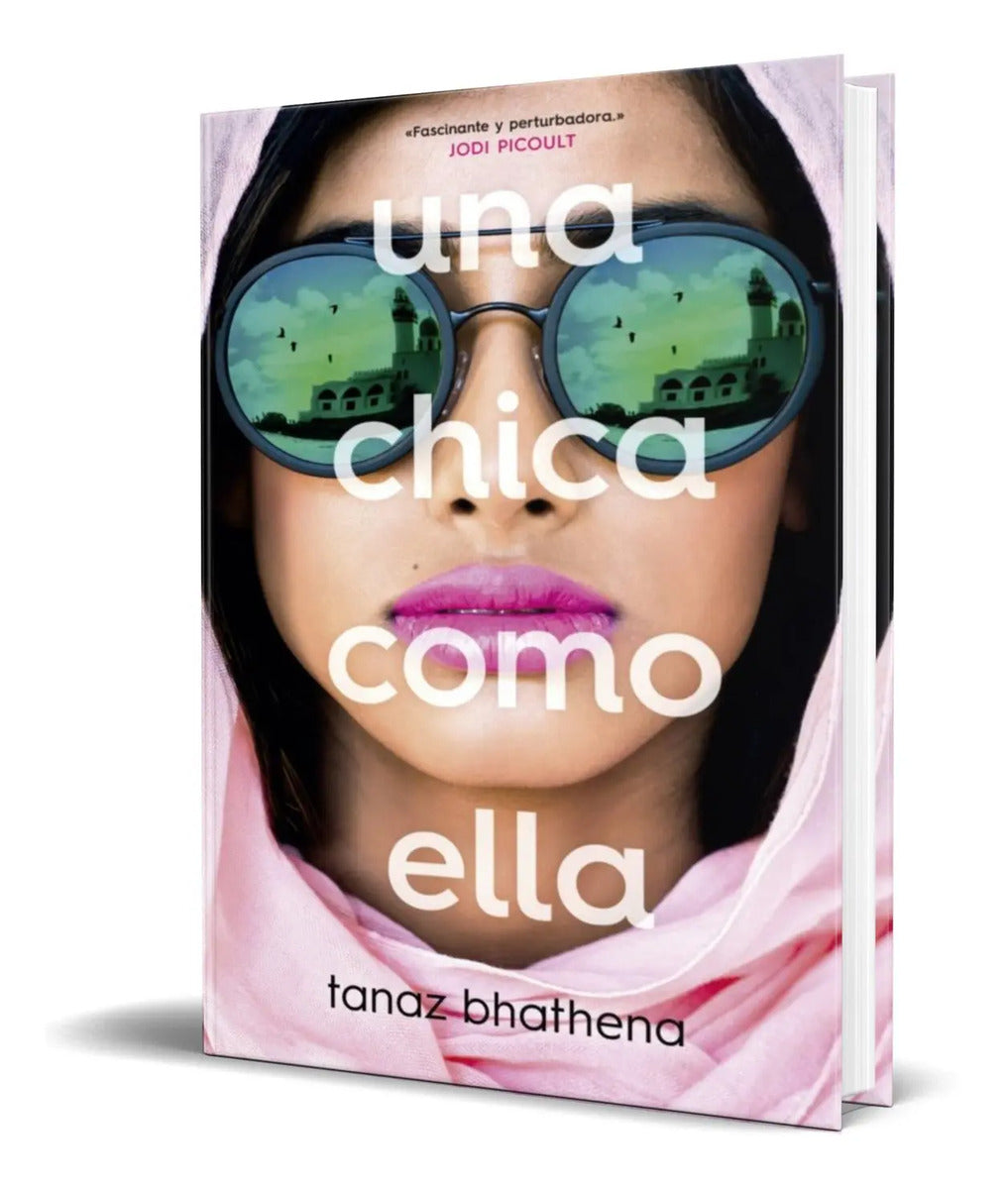 Portada de Libro Una Chica Como Ella [ Tanaz Bhathena ] Original