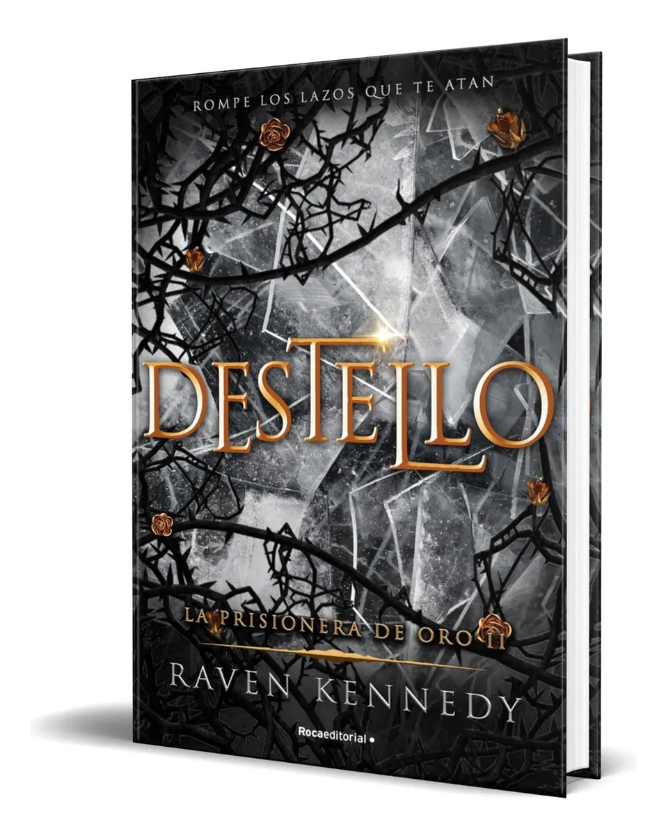 Portada de Libro Destello [ La Prisionera De Oro Vol.2 ] Original