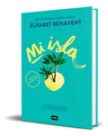 Portada de Libro Mi Isla Beta Coqueta [ Elisabet Benavent ] Original, De Elisabet Benavent., Vol. 1. Editorial Suma, Tapa Bl…