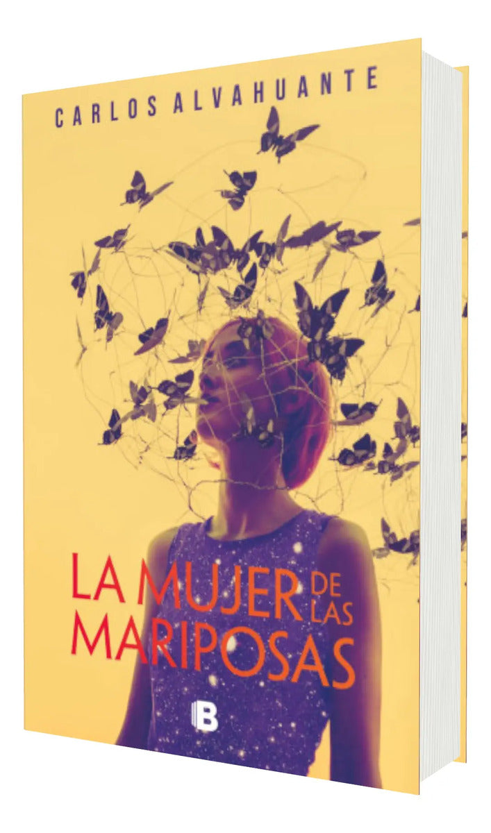 Portada de La Mujer De Las Mariposas [ Carlos Alvahuante ] Novela