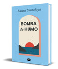 Portada de Libro Bomba De Humo [ Laura Santolaya ] Original
