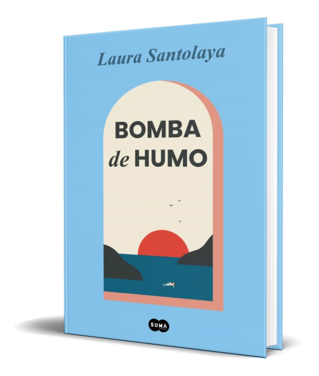 Portada de Libro Bomba De Humo [ Laura Santolaya ] Original