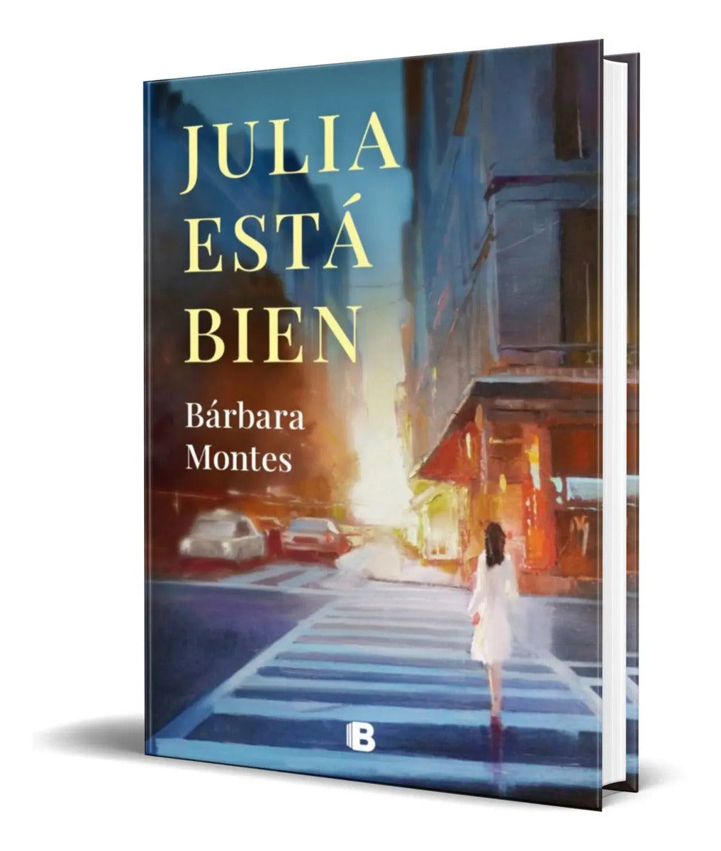 Portada de Libro Julia Está Bien [ Barbara Montes ] Original