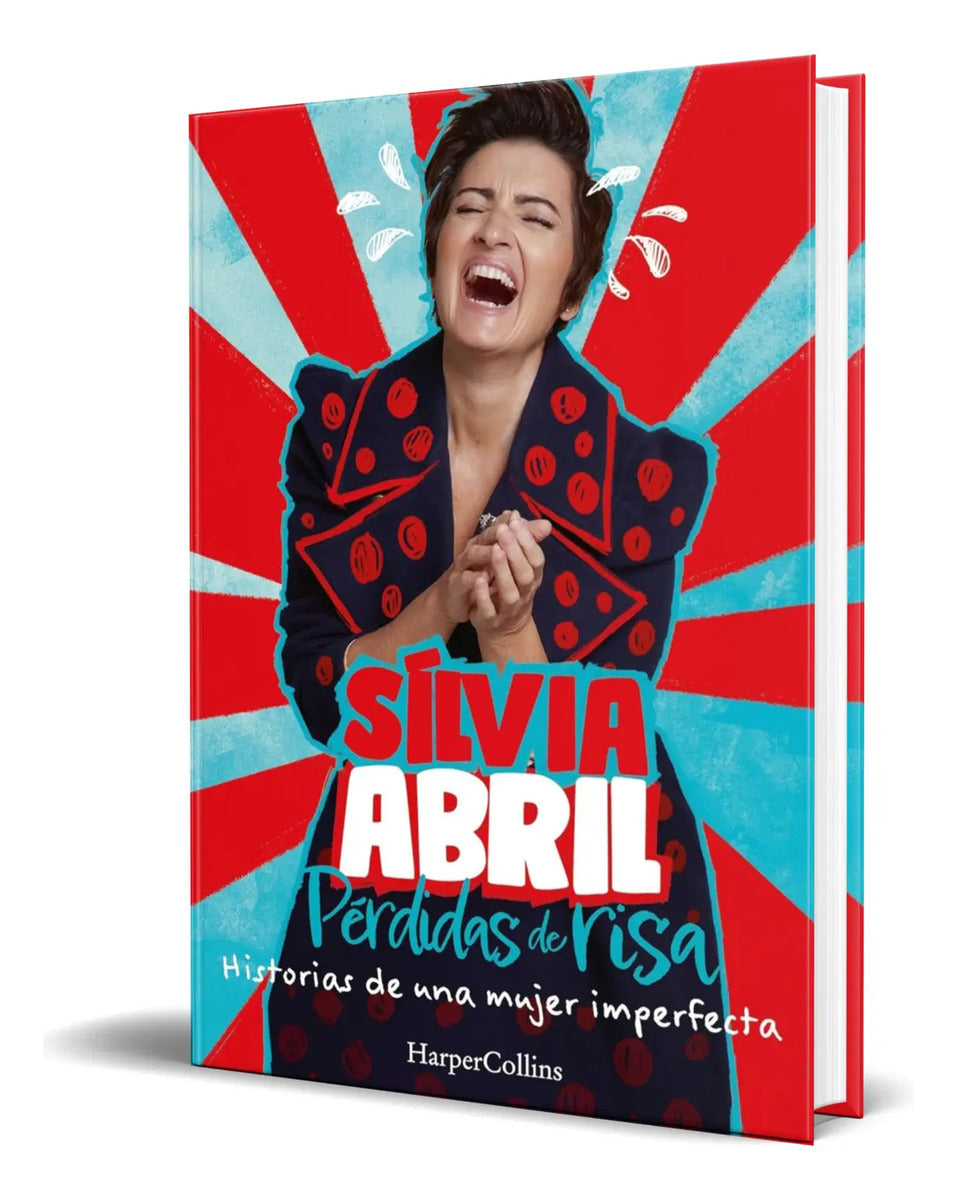 Portada de Libro Pérdidas De Risa [ Historias De Una Mujer Imperfecta ]