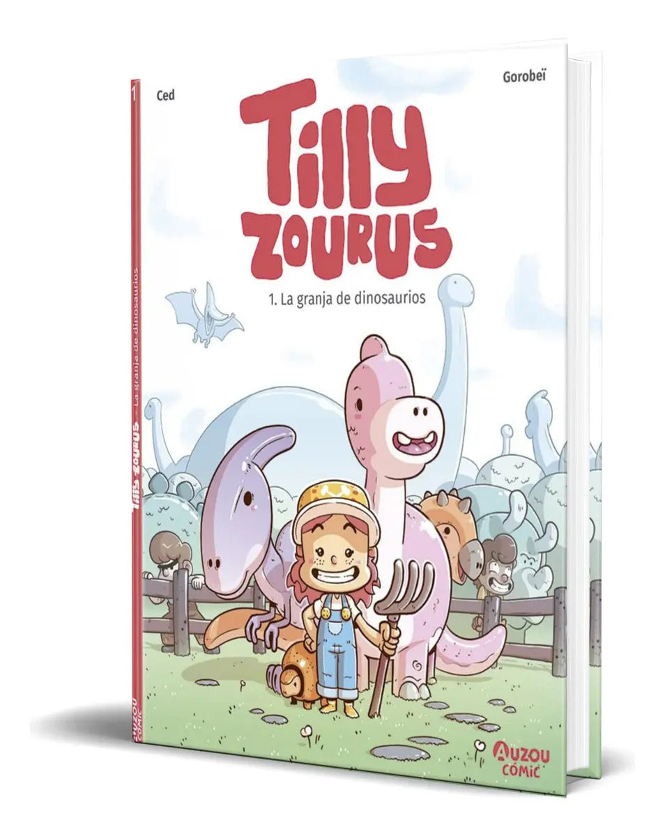 Portada de Libro Tilly Zourus [ La Granja De Dinosaurios ] Original, De Ced. Editorial Auzou, Tapa Blanda En Español, 2023