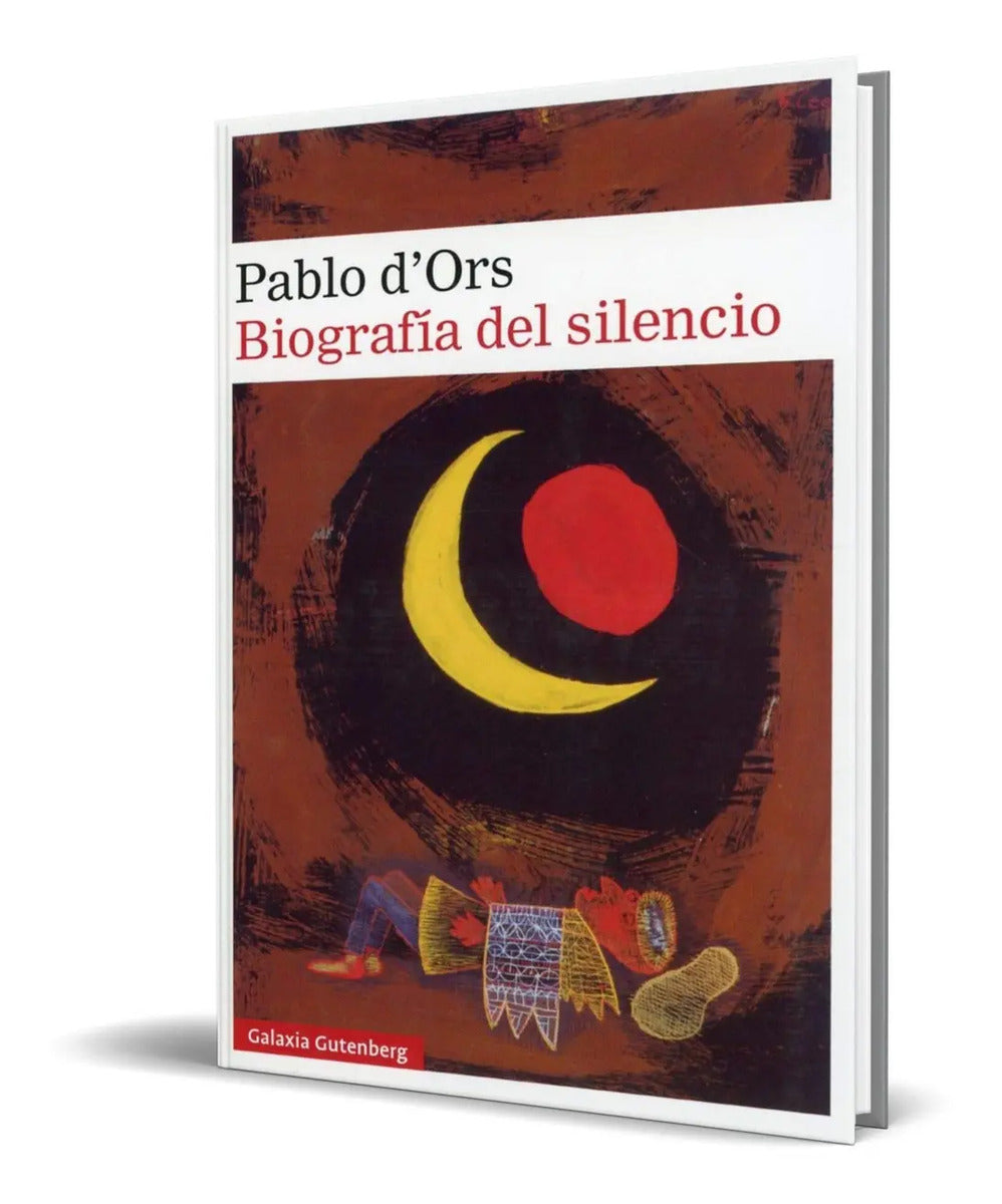 Portada de Libro Biografia Del Silencio - Pablo D'ors [ Original ]