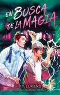 Portada de En Busca De La Magia, De Lukens, F.t.., Vol. 0. Editorial Puck, Tapa Bolsillo, Edición 0 En Español, 2024