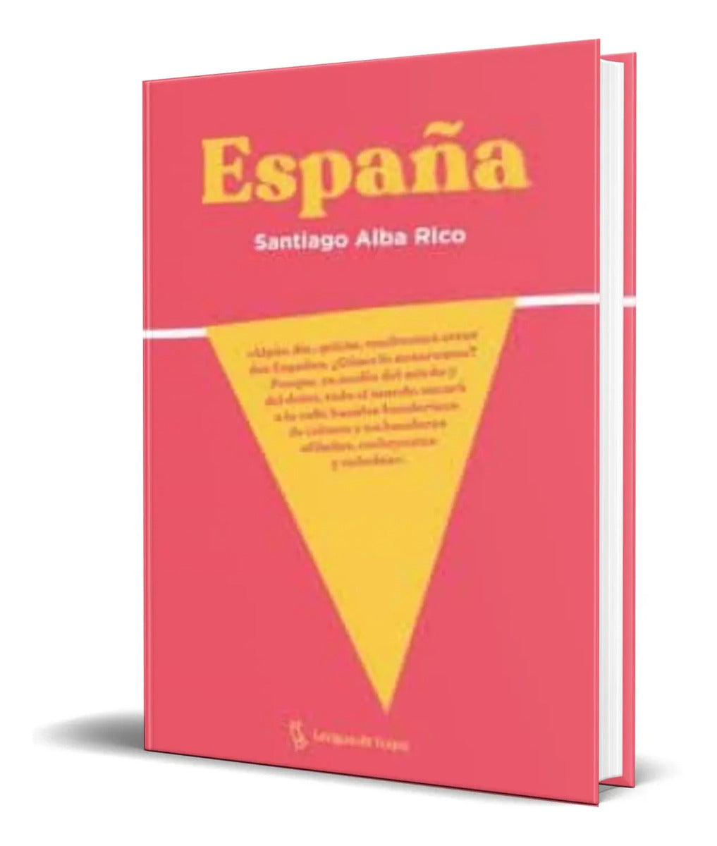 Portada de Libro España [ Santiago Alba Rico ] Original