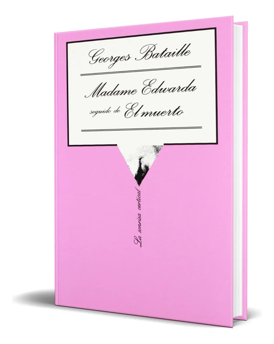 Portada de Libro Madame Edwarda Seguido De El Muerto [ Original ]