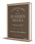 Portada de Libro El Pequeño Libro De La Inversión Segura [ Pasta Dura ]