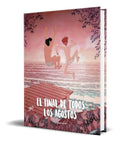 Portada de El Final De Todos Los Agostos [ Alfonso Casas ] Original
