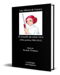 Portada de Libro El Triunfo De Estar Vivo [ Luis Alberto De Cuenca ]