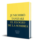 Portada de Libro El Elogio De La Sombra [ Junichiro Tanizaki ] Original