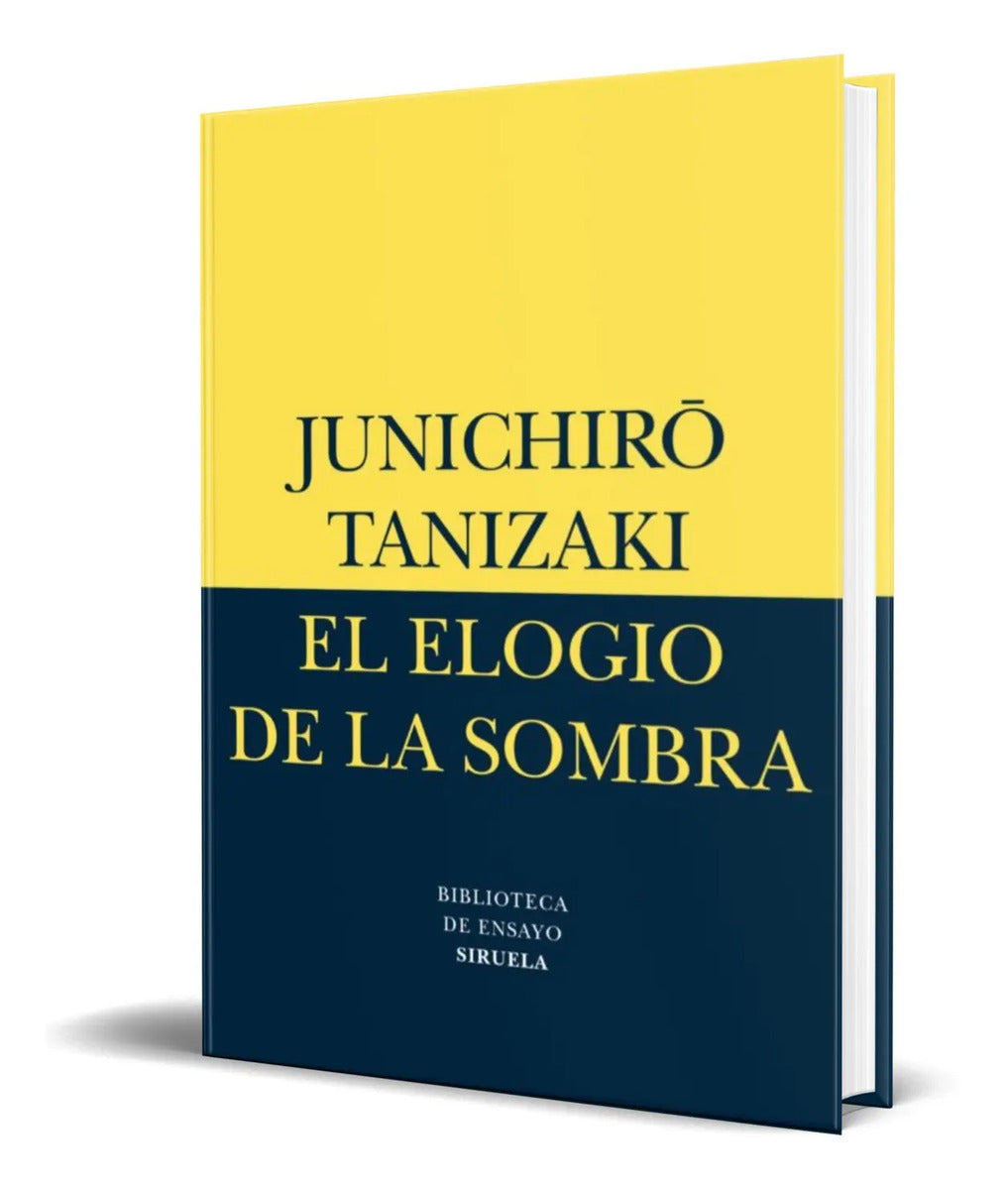 Portada de Libro El Elogio De La Sombra [ Junichiro Tanizaki ] Original