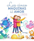 Portada de Las Cinco Máquinas Del Amor, De Prada, Marta. Editorial Carambuco, Tapa Blanda En Castellano, 2023