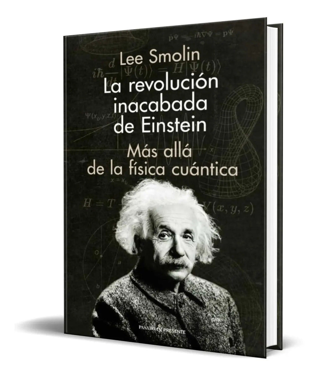 Portada de Libro La Revolucion Inacabada De Einstein [ Original ]