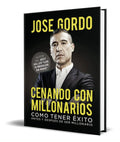Portada de Libro Cenando Con Millonarios [ Jose Gordo ] Original