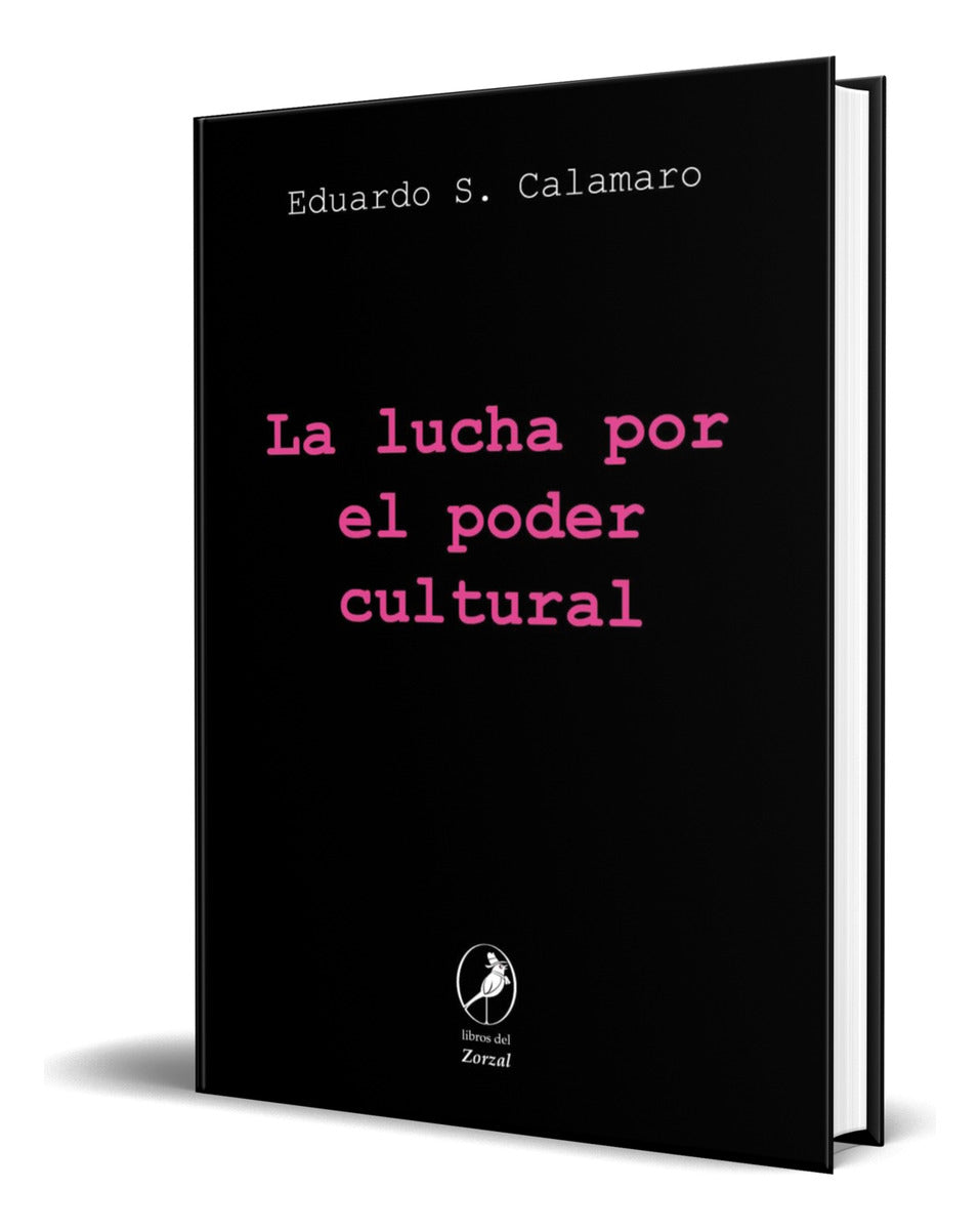 Portada de Libro La Lucha Por El Poder Cultural [ Original ]