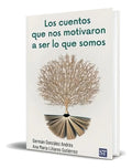 Portada de Libro Los Cuentos Que Nos Motivaron A Ser Lo Que Somos, De German Gonzalez Andres. Editorial Sal Terrae, Tapa Bla…