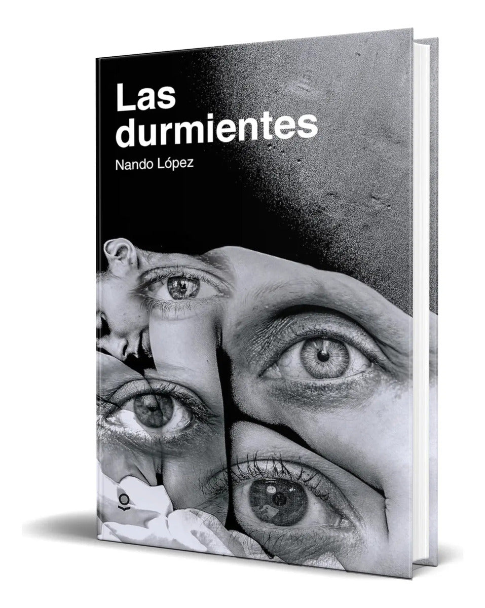 Portada de Libro Las Durmientes [ Nando López ] Original