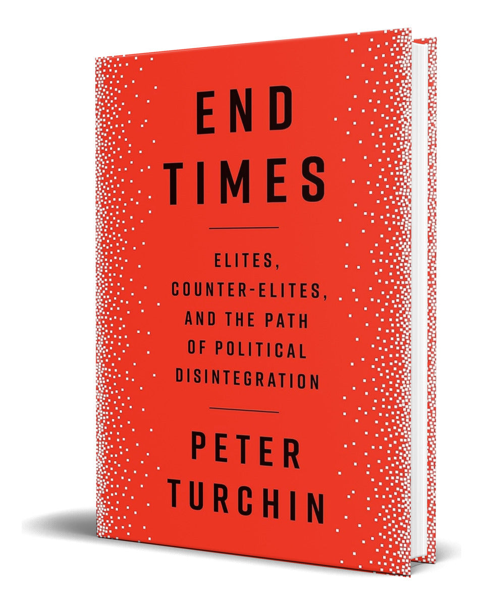 Portada de Libro End Times [ Peter Turchin ] Original
