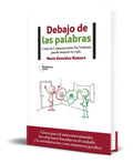 Portada de Libro Debajo De Las Palabras María González Romero Original