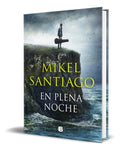 Portada de Libro En Plena Noche [ Mikel Santiago ] Original